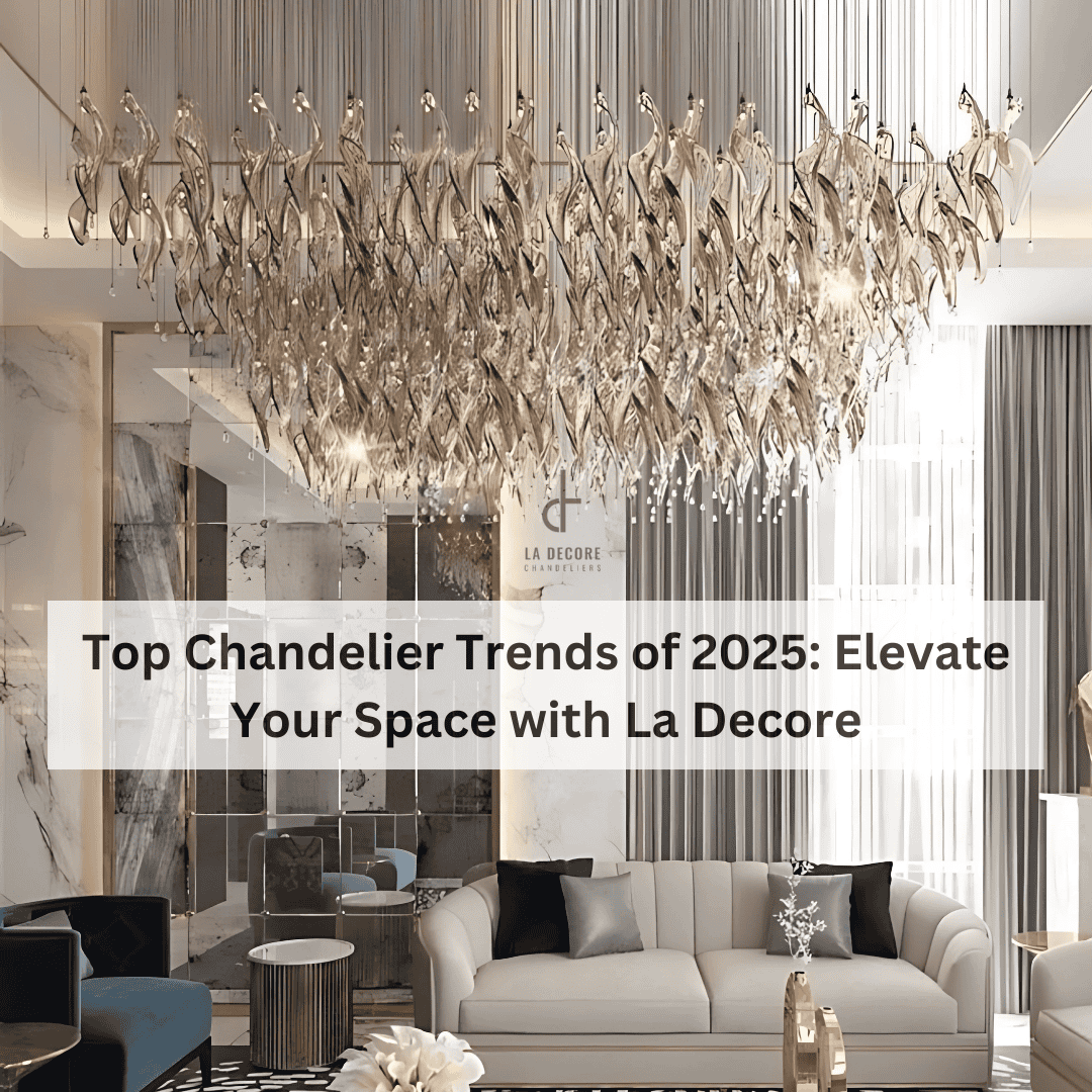 Chandelier Trends